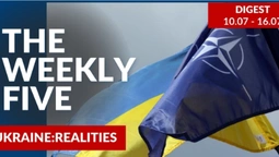 Ukraine: realities | «The Weekly Five»: 10.07 – 16.07