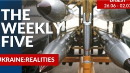 Ukraine: realities | «The Weekly Five»: 26.06 – 02.07